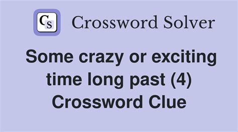 time long past crossword clue